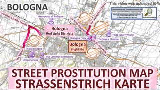 Bologna, Italy, Italien, Sex Map, Street Prostitution Map, Massage Parlours, Brothels, Whores, Escort, Callgirls, Bordell, Freelancer, Streetworker, Prostitutes, Blowjob, Teen