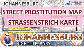 Johannesburg, South Africa, Sex Map, Street Prostitution Map, Massage Parlours, Brothels, Whores, Escort, Callgirls, Bordell, Freelancer, Streetworker, Prostitutes, Blowjob