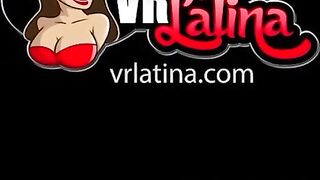 VRLatina - Latin Perfect Goddess Super Hot 1st Porn VR