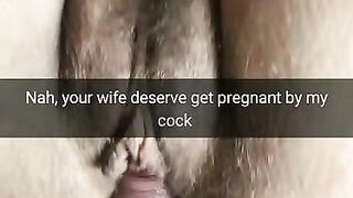 Fuck the Condom! I will Creampie your Wife Pussy and she will get Pregnant [cuckold Snapchat]