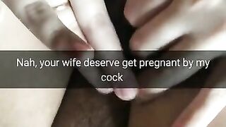 Fuck the Condom! I will Creampie your Wife Pussy and she will get Pregnant [cuckold Snapchat]