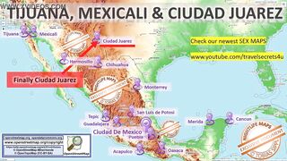 Tijuana, Mexicali, Ciudad Juarez Sex Map, Street Prostitution Map, Massage Parlours, Brothels, Whores, Escort, Callgirls, Bordell, Freelancer, Streetworker, Prostitutes, Facial, Threesome, Anal, Big Tits, Tiny Boobs, Titfuck, DP, Fisting, Milf, Deepthroat