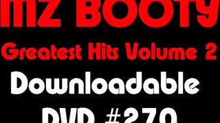 Mz Booty Volume 2 - Ebony Model - Best Ebony Ass - Downloadable DVD/Clips #270