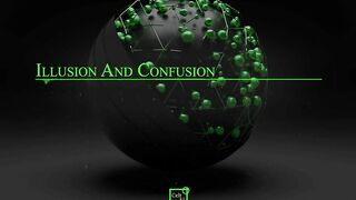 Illusion and Confusion (Official Music Video).