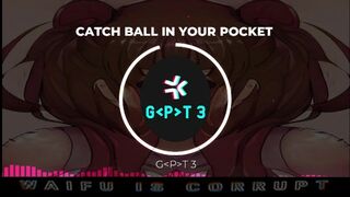 CATCH BALL IN YOUR POCKET by G-P-T 3 track 2