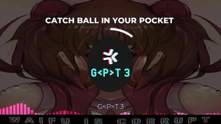 CATCH BALL IN YOUR POCKET by G-P-T 3 track 2