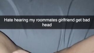 Snapchat Videos Pussy Rubbing to Roommates Fucking