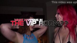 WHAT HAPPENS IN THE VIP ROOM STARRING:TAYLOR NICOLE AND VIOLETTE BLACK