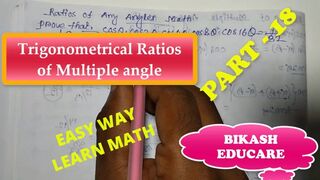 Prove this math , Ratios of multiple angles Math part 18