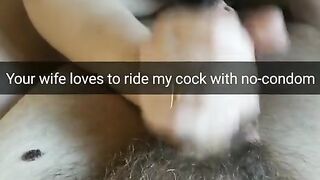 Your Cheating Wife Ride my Bare Cock Daily! [snapchat. Cuckold]